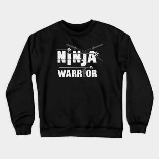 Ninja warrior Crewneck Sweatshirt